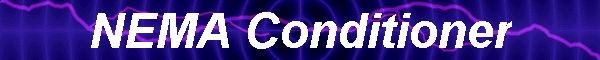 NEMA Conditioner